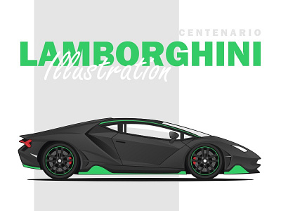 Lamborghini Centenario Illustration car cars design designs freelance illustration illustrator lamborghini poster ui vector vectors
