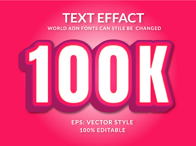 100k 3D Text Effact 2023 3d design layer styles text text effact vactor