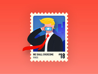 We Shall Overcome america donald trump flat design flat illustration graphic design maga stamp trump twitter