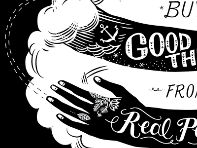 Good and Real black and white illustration lettering tattoo