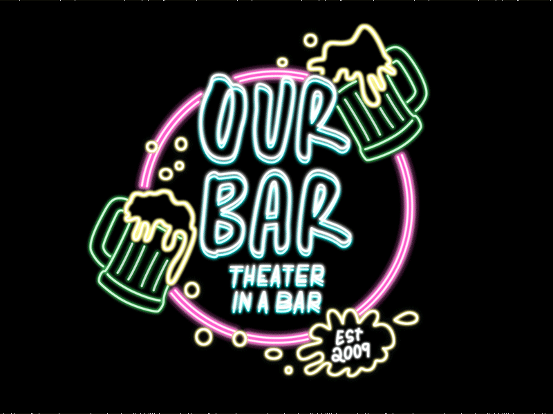 Our Bar Neon Promo animated gif lettering neon neon type typography