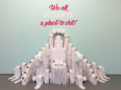 for WaterAid charity installation throne toilet paper typography wateraid worldtoiletday