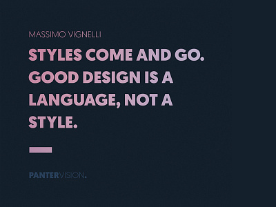 Massimo Vignelli quote app branding branding identity design icon identity lettering logo logo design massimo vignelli minimal panter vision pantera project style symbol type typeface typography web