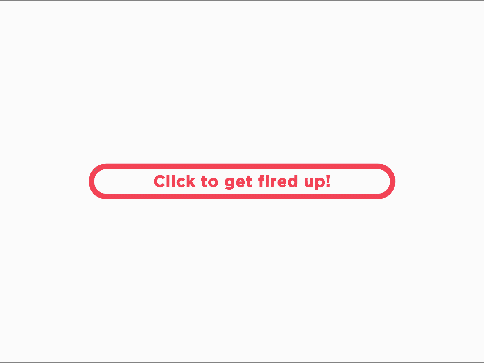 Get Fired Up Button app button interaction ui ux web