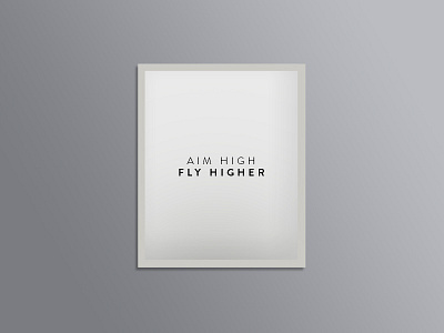 Aim High Fly Higher aim design essential fly high minimal motivational poster print prints type typography