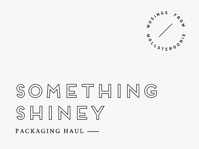 Packaging Haul Template blog holographic packaging