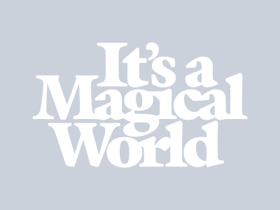 Its A Magical World lockup logo type typography