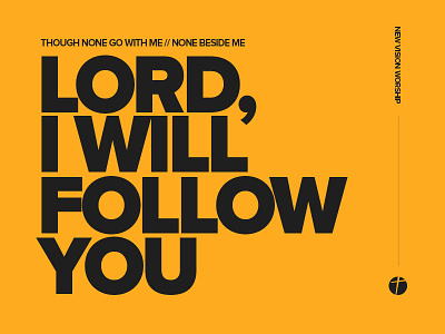 Lord, I Will Follow You album album artwork album cover church god tyopgraphy yellow