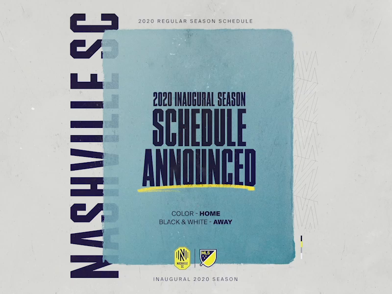 Nashville SC 2020 Schedule Release by Nick Bastoky on Dribbble