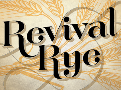 Revival Rye 2 beer design illustration logo packaging type