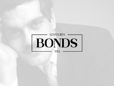 Bonds blackandwhite bold bold font bonds branding concept design fashion gentlemen graphic logo male ties typography vintage