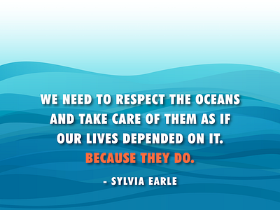 World Oceans Day blue planet nature oceans quote sylvia earle world oceans day