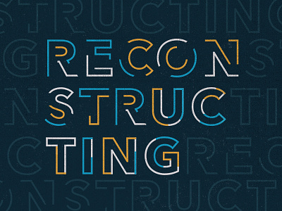 Reconstructing build construction lettering letters texture type typography