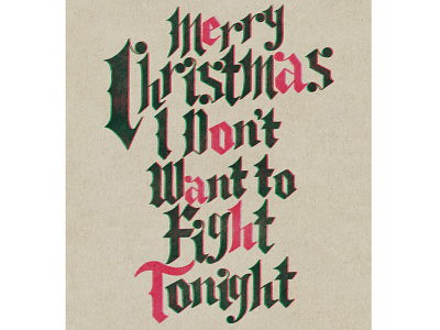 Merry Christmas I Don’t Want To Fight Tonight christmas design digital graphic design hand lettering illustration lettering punk punk rock ramones rock and roll the ramones vector