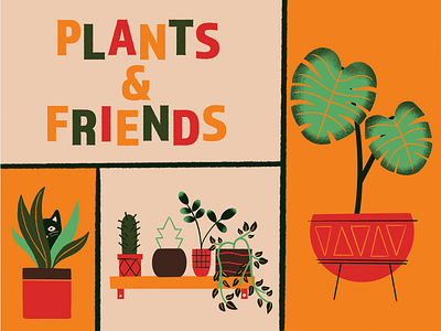 Plants And Friends