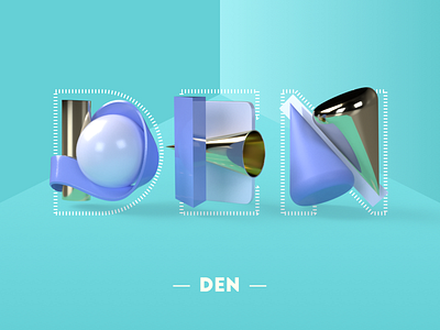 Den — Dimentional Lettering