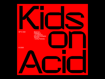 Kids on acid – Custom type exploration branding clean design logo minimal techno typeface typography