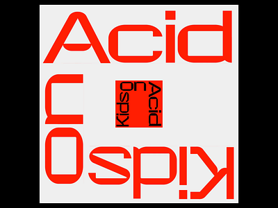 Kids on acid - type animation - 02 after effects animation branding design minimal techno typography