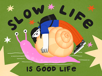 Slow Life is Good Life flat illustration illustration limited colour palette limited palette people people illustration procreate slow down snail