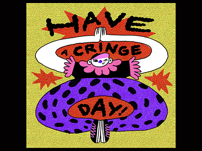 have a cringe day cringe flat illustration have a nice day illustration limited colour palette limited palette manifestation people illustration procreate risograph