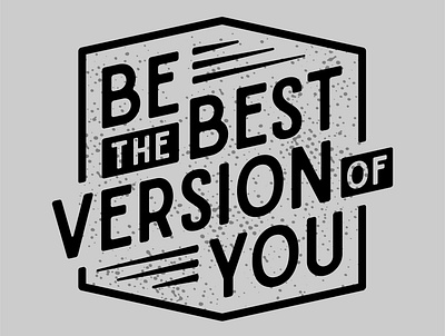 Be the best version of you graphic design quotes vector vector art