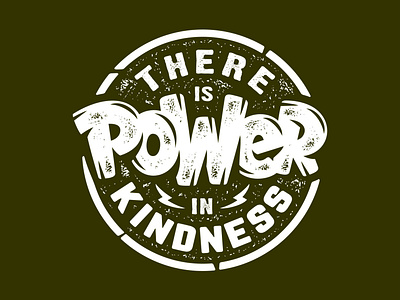 There is power in kindness