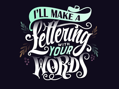 i'll make a lettering with your words