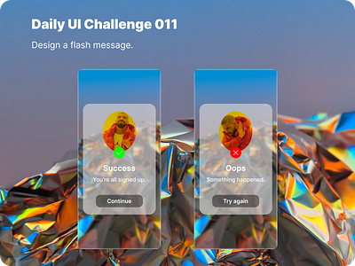 Daily UI Challenge 011 dailyui design error flashmessage success ui ux