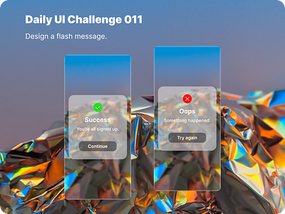 Daily UI Challenge 011 dailyui design error flashmessage oops success ui ux