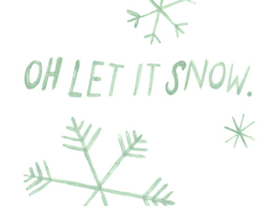 oh let it snow christmas hand type illustrated mint painted paper goods snow snowflakes watercolor