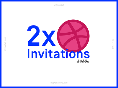 2 x Dribbble Invitations