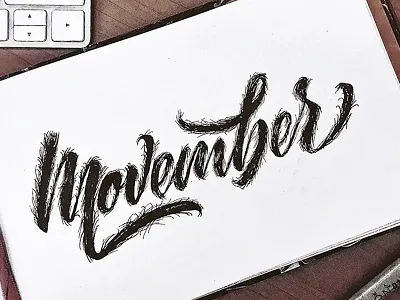 Movember brushpen goodtype hairy hand lettering handmade illustration lettering moustache movember script lettering