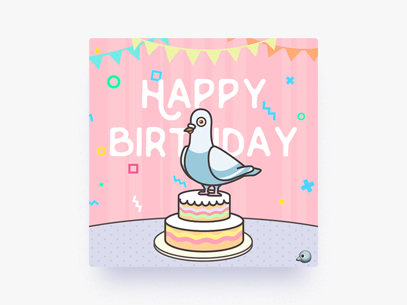 🐦 07 13 🎂 birthday pigeon