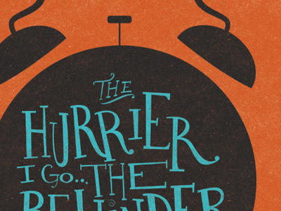 Hurrier (Round 2) alice hand lettering illustrator lewis carroll photoshop time