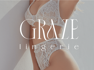 GRAZE lingerie logo design brand design branding clithing graphic design lingerie logo logo design logotype shop typography underware women логотип