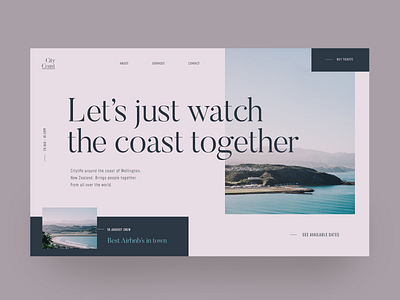 City Coast Landing Page coast color color palette design interaction interface landing page minimalist modern modernism new zealand typo typography ui uidesign uiux uiuxdesign web design webdesign webdesigner