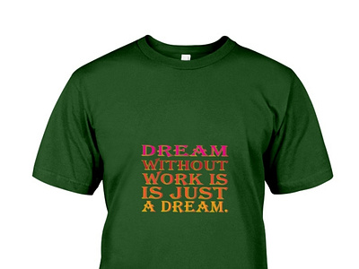 dream without work design