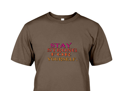 stay strong design