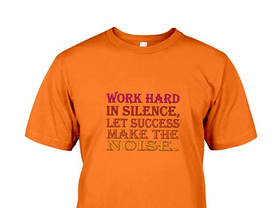 work hard in silence design