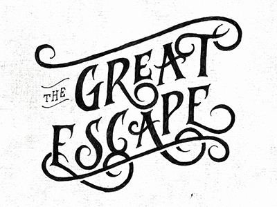 The Great Escape illustration lettering typography