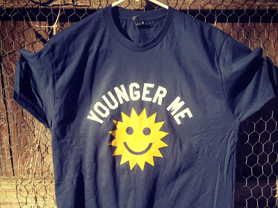 Younger Me Tee graphic design happy sun sunshine tee design tshirt tshirtdesign typography younger me youth