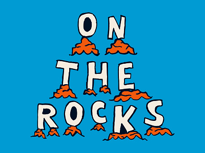 On The Rocks design graphic design illustration lettering typography