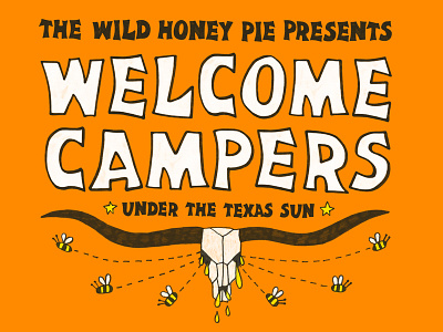 Welcome Campers Season 3 Logo bees drawing hand drawn illustration logo logo design texas texture