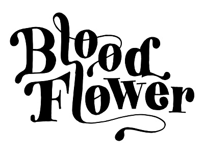 Blood Flower Logo WIP calligraphy hand drawn lettering typography vector