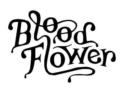 Blood Flower Logo WIP calligraphy hand drawn lettering typography vector
