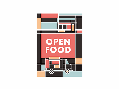 Open Food Posters eat food illustration poster restaurant shop van vehicle