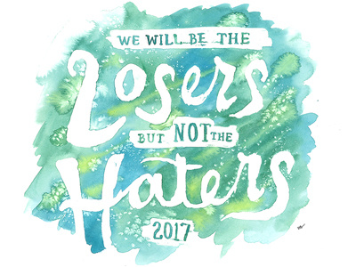 Twisted Trump Quotes #1 2017 donald trump hand lettering hate inclusion kindness lettering president quote resist salt watercolor