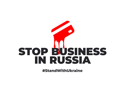 STOP BUSINESS IN RUSSIA cancelrussia glorytoukraine standwithukraine stoprussia
