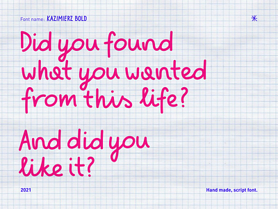 Did you found? bold did you found font font design hand made hand made font hand writing inspiration kazimierz life motivation pen pink question quotes script script font sentence typography