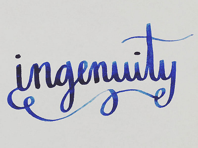 Ingenuity – Day 009 calligraphy handlettering the100dayproject